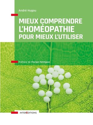 cover image of Mieux comprendre l'homéopathie pour mieux l'utiliser